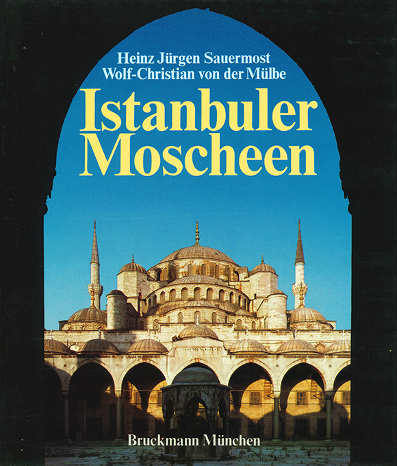 Sauermost, Mülbe, Istanbuler Moscheen