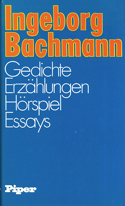 Bachmann, I., Gedichte, Erzählungen (1981)