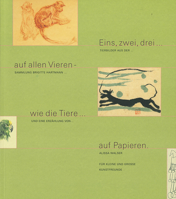 Walser, A., Eins, zwei, drei auf allen Vieren