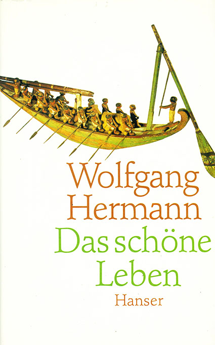 Hermann, W., Das schöne Leben