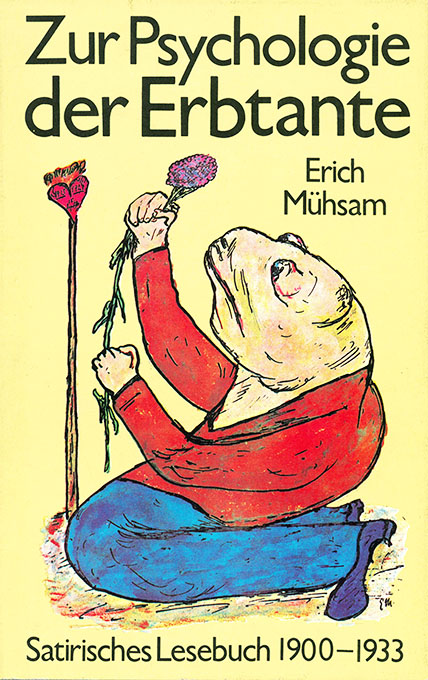 Mühsam, Zur Psychologie der Erbtante