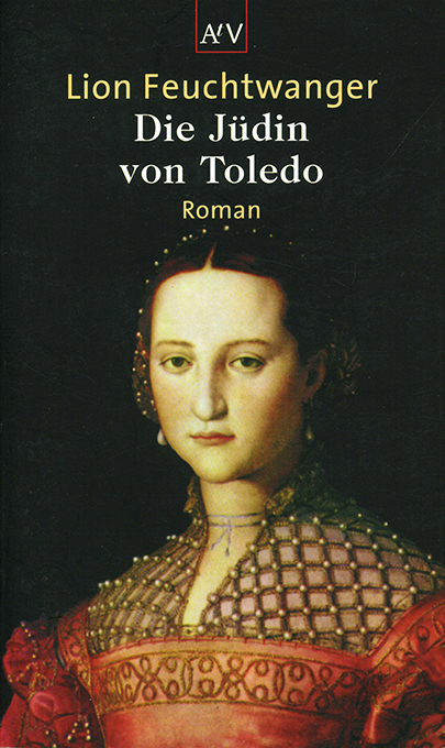 Feuchtwanger, L., Die Jüdin von Toledo