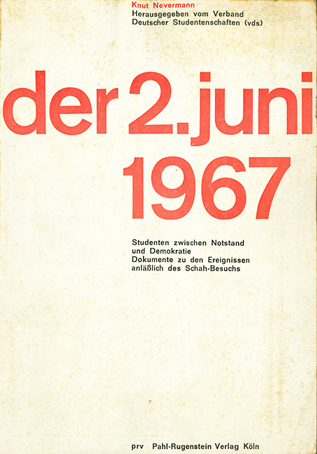 Nevermann, Der 2. Juni 1967