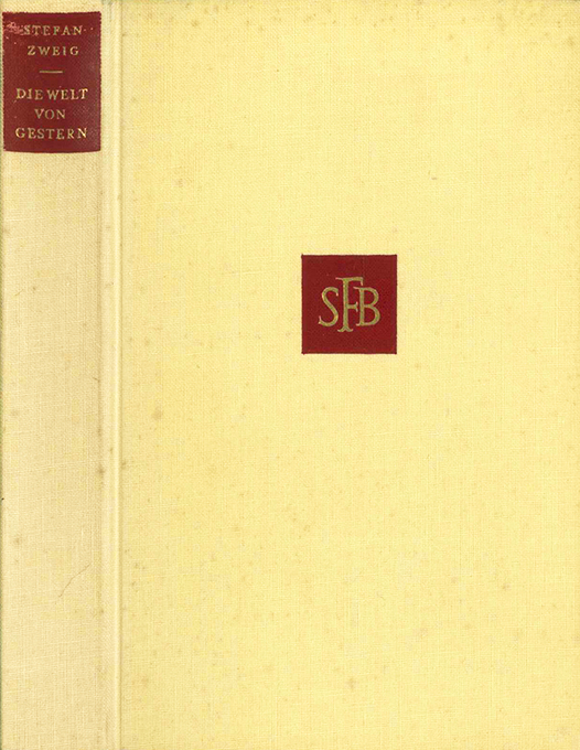 Zweig, St., Die Welt von gestern 1955