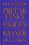 Verlaine, Trilogie Érotique