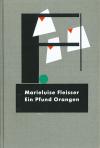Fleißer, Ein Pfund Orangen 1995 (Faber) VA