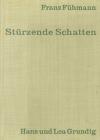 Fühmann, Stürzende Schatten