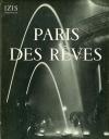Bidermanas, Paris des Rêves