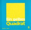 Carter, Ein gelbes Quadrat