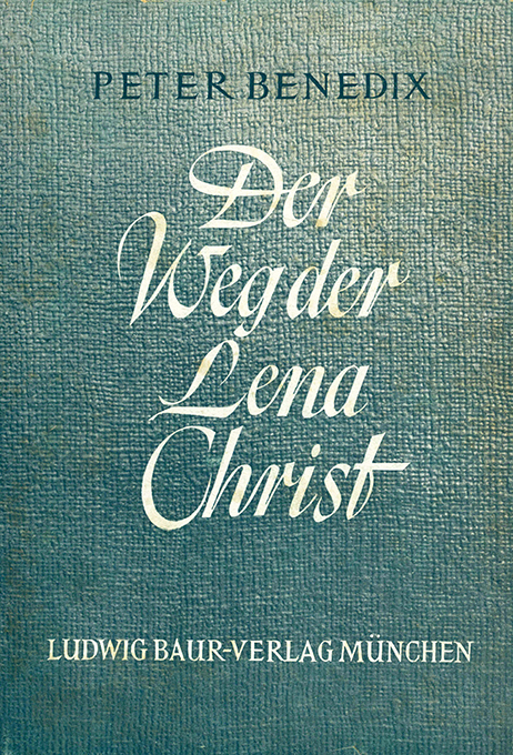 Benedix, Der Weg der Lena Chr. 1950