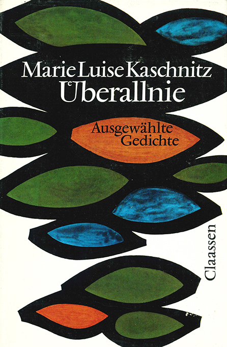 Kaschnitz, Überallnie