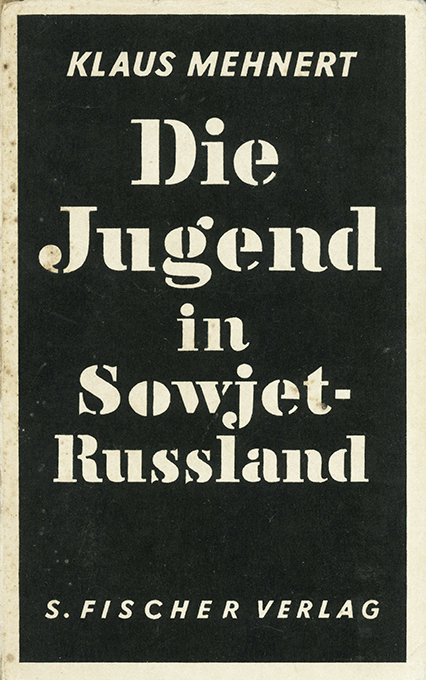 Mehnert, Die Jugend in Sowjetrussland.