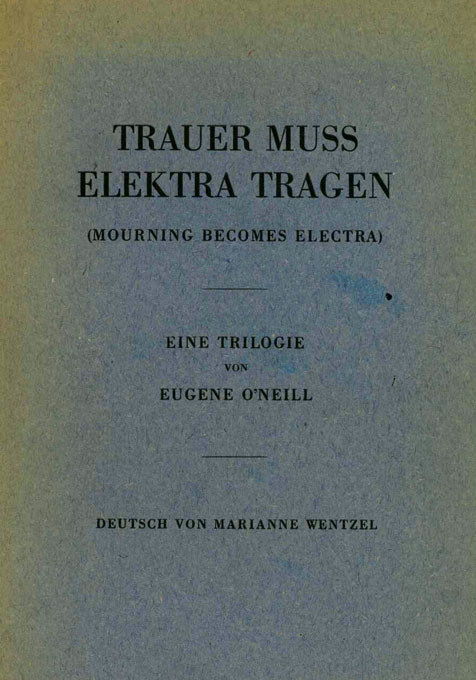 O'Neill, Trauer muß Elektra tragen (DEA)