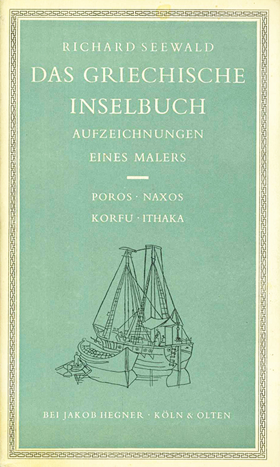 Seewald, Das griechische Inselbuch 2. Aufl. ("Die Neunzehn")