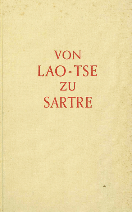 Kropp, Von Lao-Tse zu Sartre