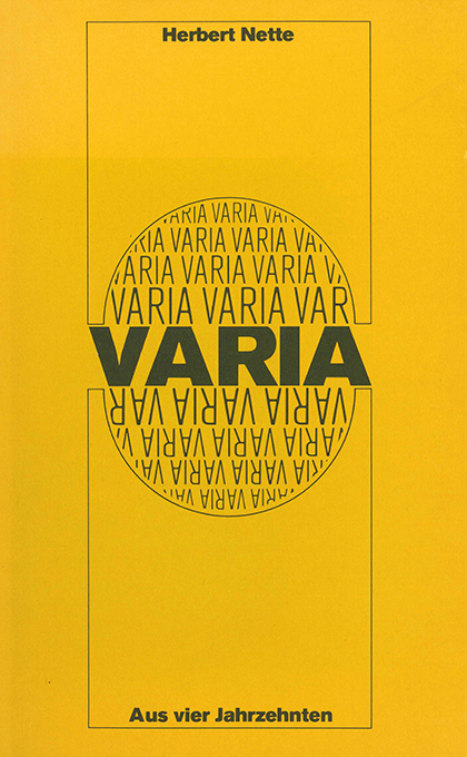 Nette, Varia aus vier Jahrzehnten