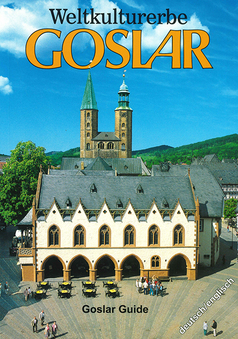 Griep, Weltkulturerbe Goslar