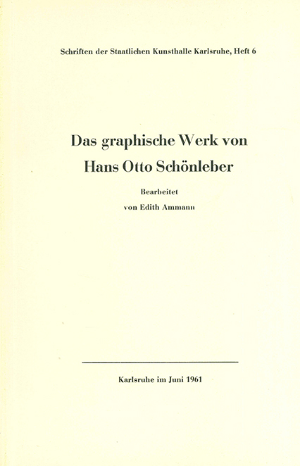 Ammann, Das graphische Werk von Hans Otto Schönleber