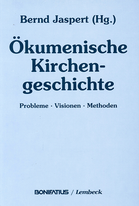 Jaspert, Ökomenische Kirchengeschichte