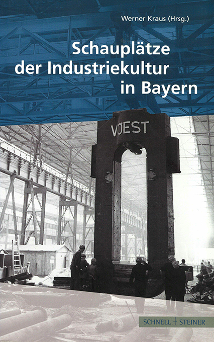 Kraus, Schauplätze der Industriekultur