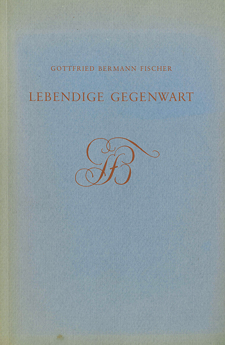 Bermann-Fischer, Lebendige Gegenwart