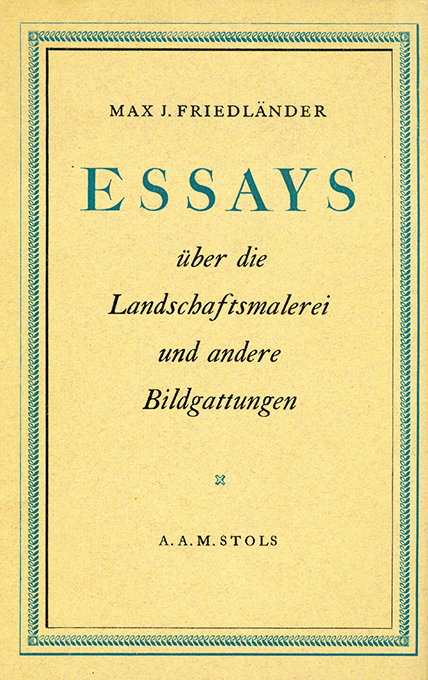 Friedländer, Essays über die Landschaftsmalerei