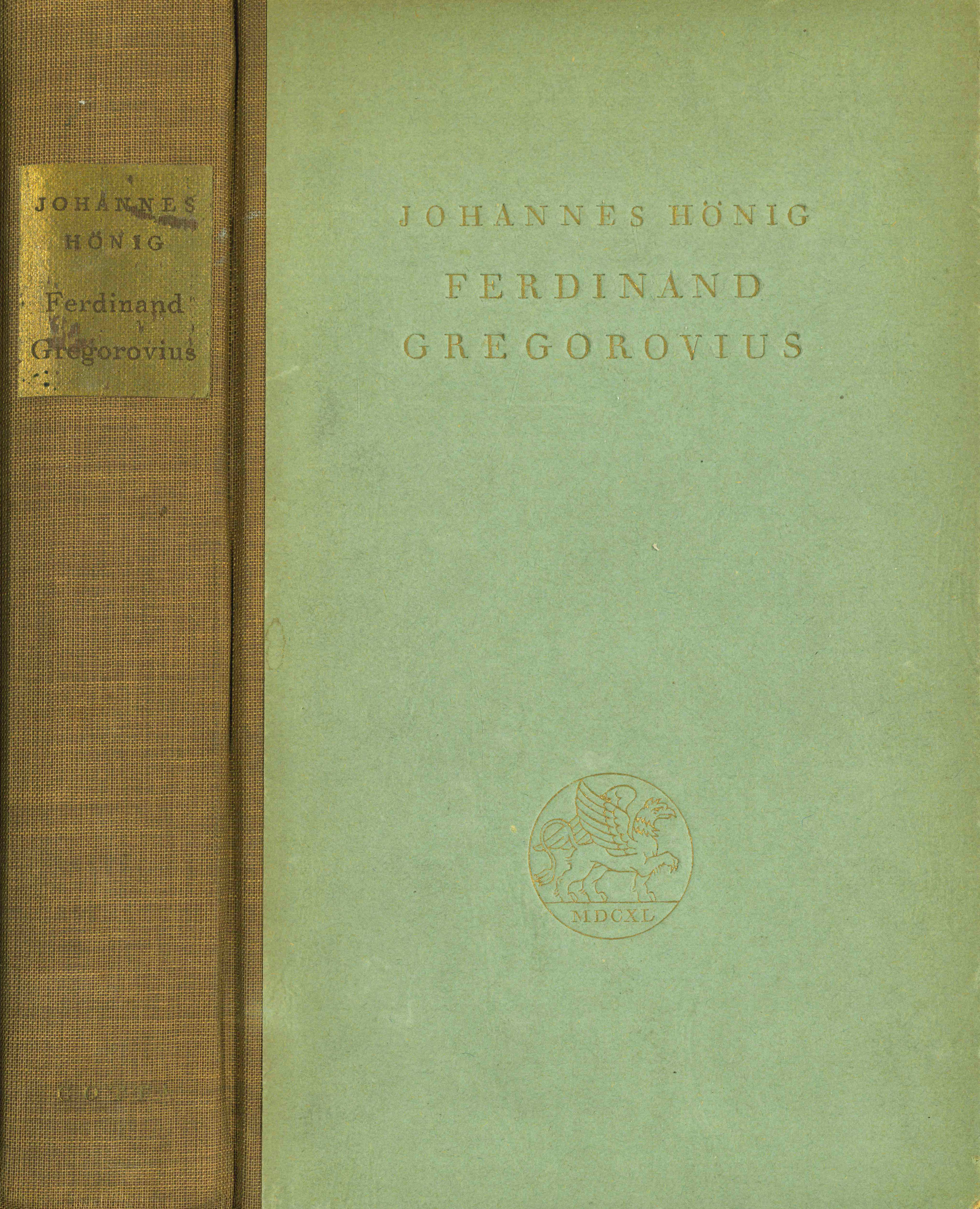 Hönig, Ferdinand Gregorovius 1944