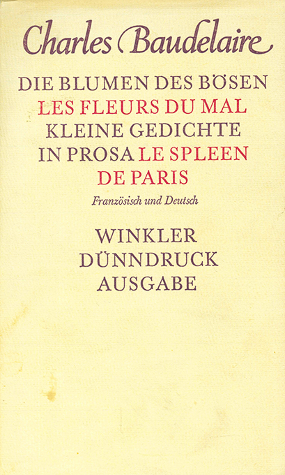 Baudelaire, Die Blumen des Bösen (Winkler)