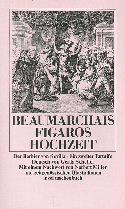 Beaumarchais, Die Figaro-Trilogie