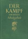 Abs, Der Kampf um unsere Schutzgebiete