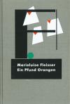 Fleißer, Ein Pfund Orangen 1995 (Faber)
