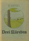 Behr, Drei Märchen