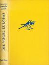 Huxley, Mountfort, Die Vögel Europas